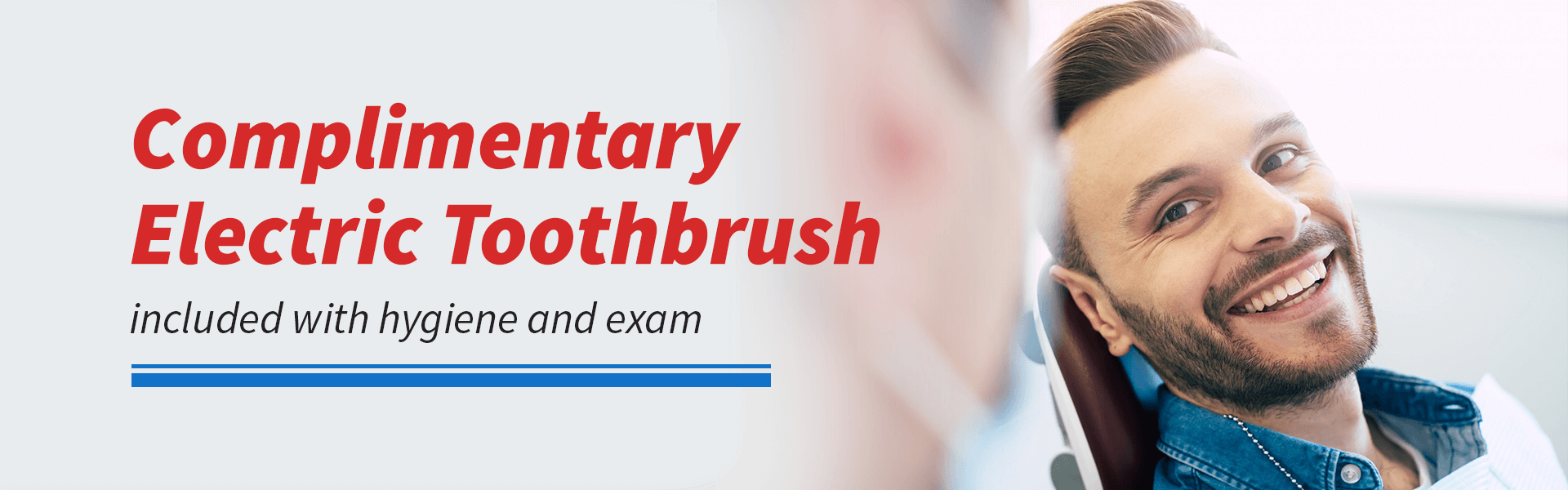 Bow River Dental offers complimentary electric toothbrush included with hygiene and exam